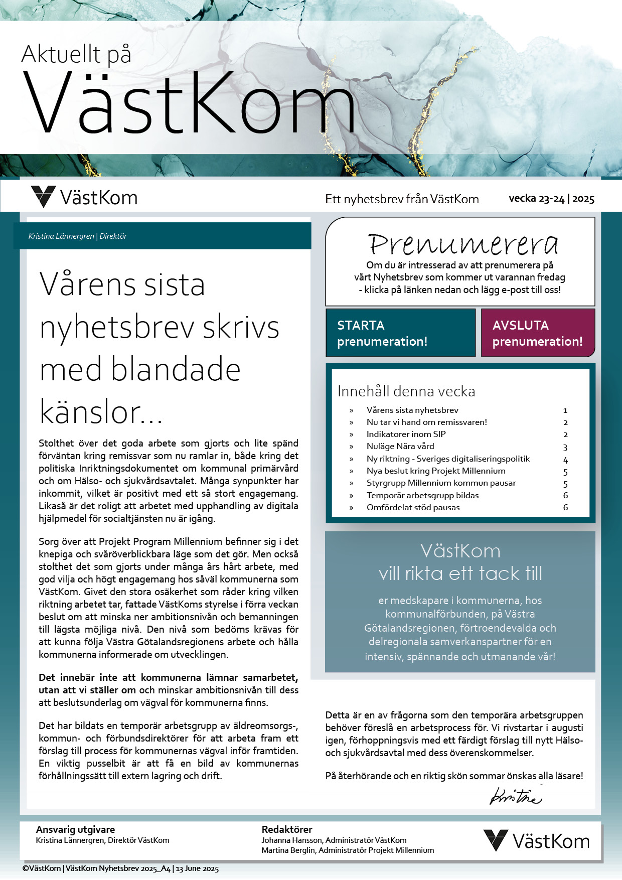 Nytt Nyhetsbrev har landat i den digitala brevlådan!